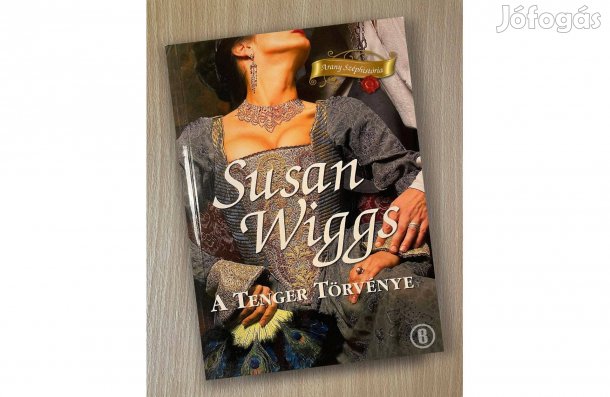 Susan Wiggs: A tenger törvénye - - - Csak személyesen!