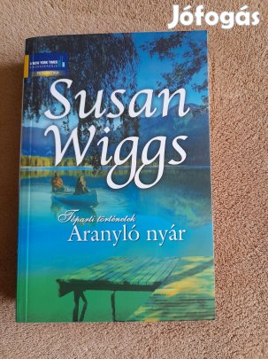 Susan Wiggs: Aranyló nyár (Tóparti történetek 1.)