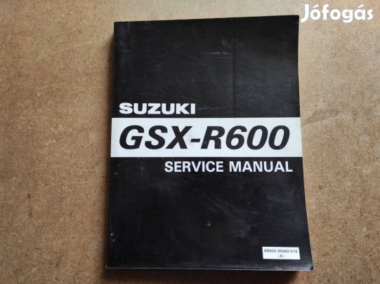 Suzuki Gsx - R600 Műhely javítási könyv