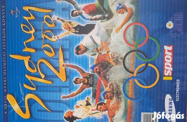 Sydney 2000 A XXVII. Nyári Olimpia Játékok Története