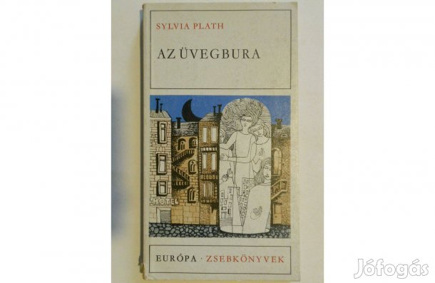 Sylvia Plath - Az üvegbura könyv