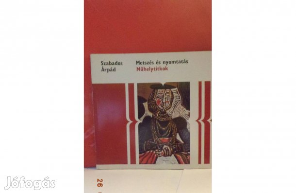 Szabados Árpád: Meetszés és nyomtatás - Műhelytitkok