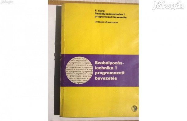 Szabályozástechnika 1 - programozott bevezetés , E. Karg