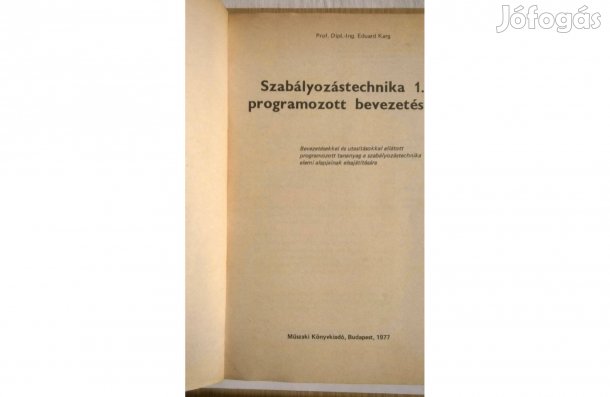 Szabályozástechnika 1 - programozott bevezetés , E. Karg