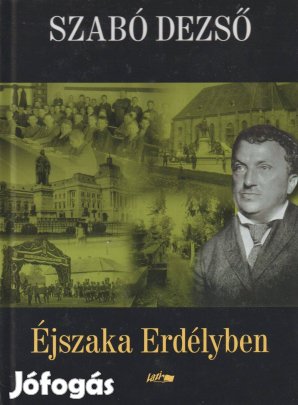 Szabó Dezső: Éjszaka Erdélyben