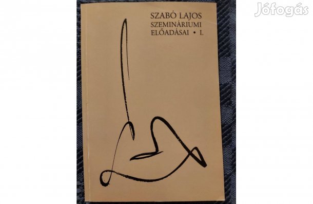 Szabó Lajos szemináriumi előadásai I. 1946-1950. eladó könyv