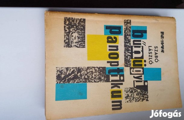 Szabó László Bűnügyi panoptikum