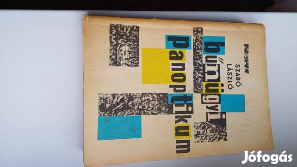 Szabó László Bűnügyi panoptikum