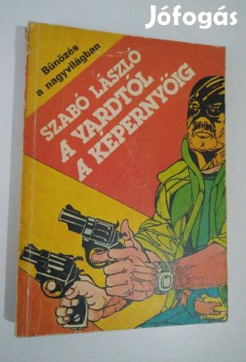 Szabó László - A Yardtól a képernyőig