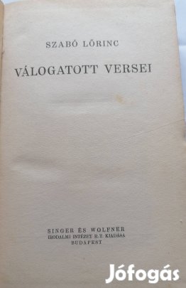 Szabó Lőrinc válogatott verseinek első kiadása! 