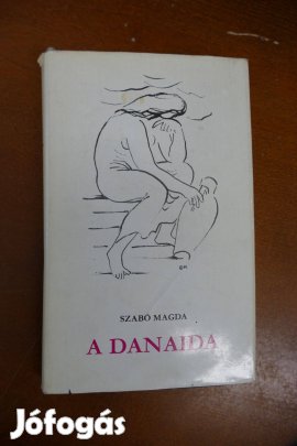 Szabó Magda- A Danaida (1964-es harmadik kiadás)