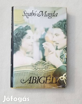 Szabó Magda: Abigél