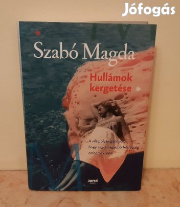 Szabó Magda : Hullámok kergetése ( új )