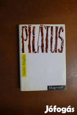 Szabó Magda - Pilátus (1965-ös Magvető kiadás kemény kötésben)