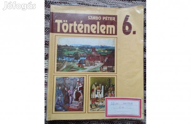 Szabó Péter - Történelem 6