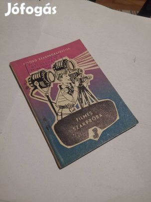 Szabó Tibor - Úttörő filmes szakpróba - szakpróbafüzetek sorozat