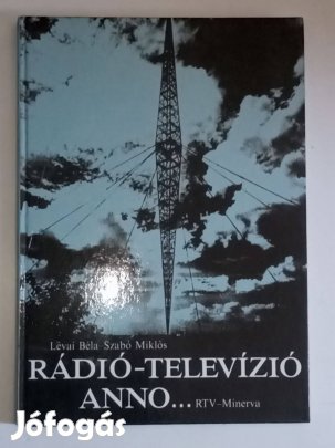 Szabó - Lévai Rádió-televízió anno. (mindkét szerző által aláírt pél