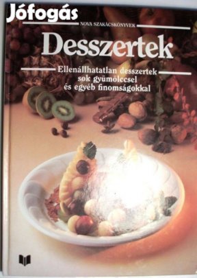 Szakácskönyv: Desszertek
