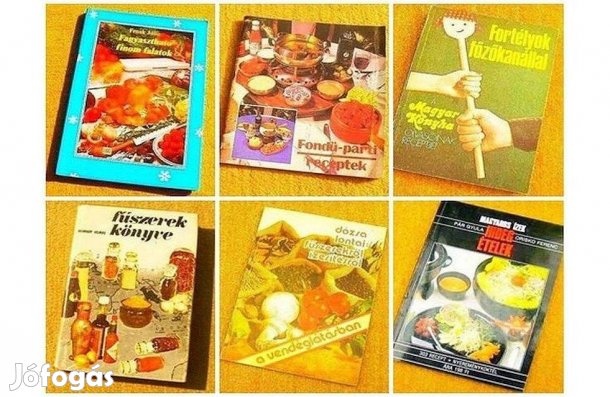 Szakácskönyvek: Receptek - Fűszerek - Fortélyok