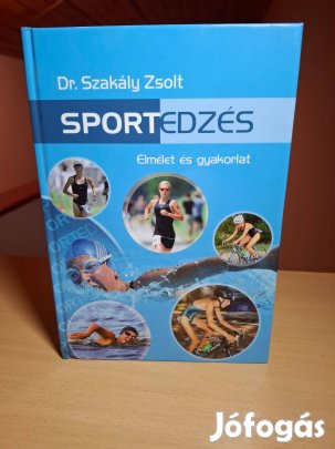 Szakály Zsolt: Sportedzés