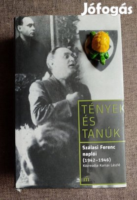 Szálasi Ferenc naplói (1942 - 1946) Magvető Könyvkiadó, 2016