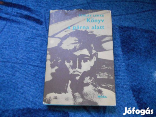 Szalay Lenke: Könyv a párna alatt