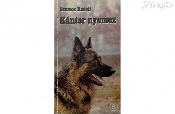 Szamos Rudolf: Kántor nyomoz - - - (Csak személyesen!)