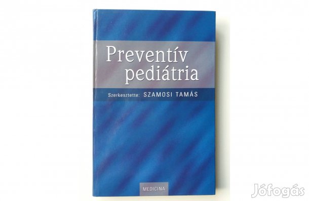 Szamosi Tamás : Preventív pediátria