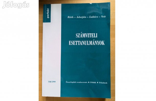 Számviteli esettanulmányok * 1999 * Perfekt * 590 oldal