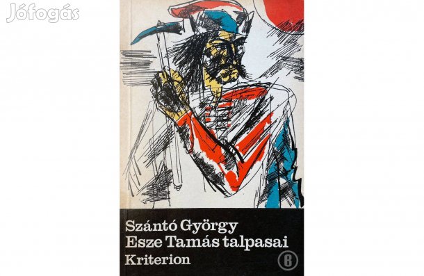 Szántó György: Esze Tamás talpasai - - - (Csak személyesen!)