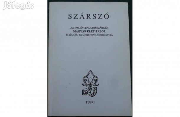 Szárszó - Az 1943. évi Magyar Élet-tábor