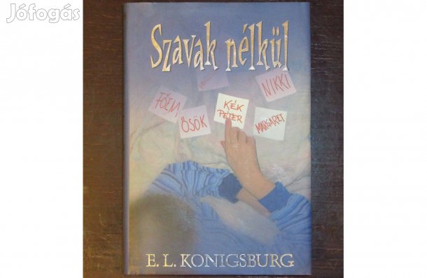 Szavak nélkül (E. L. Konigsburg)