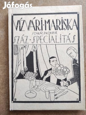 Száz Specialitás, Vízvári Mariska 