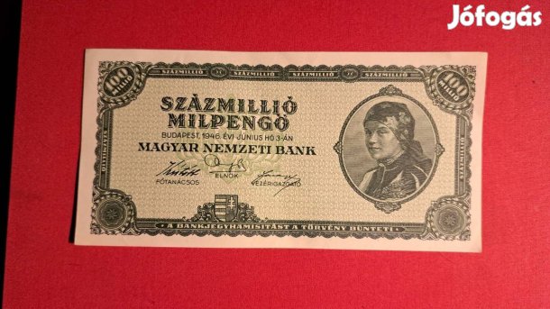 Százmillió Milpengő 1946 június hó szép állapotú