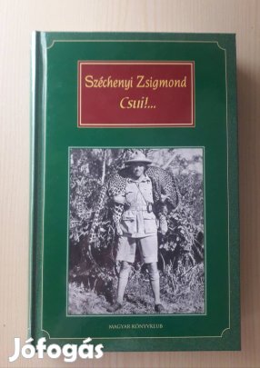 Széchenyi Zsigmond: Csui - könyv