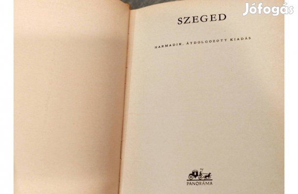 Szeged- Panoráma Kiadó, 1975