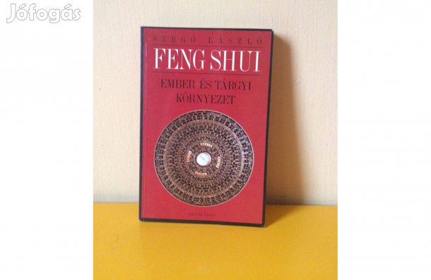 Szegő László Feng Shui