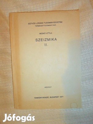 Szeizmika II. (Meskó Attila)