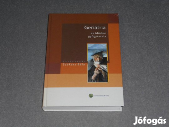 Székács Béla (szerk.) - Geriátria - az időskor gyógyászata