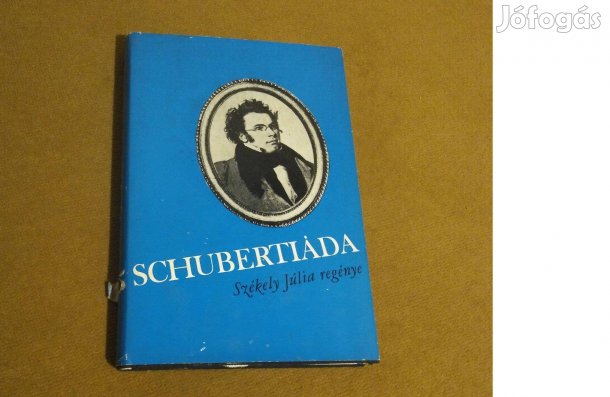 Székely Júlia: Schubertiáda (Könyv, 1968)