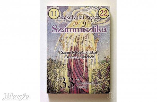 Székelyhidi Ágnes: Számmisztika - - - (Csak személyesen!)