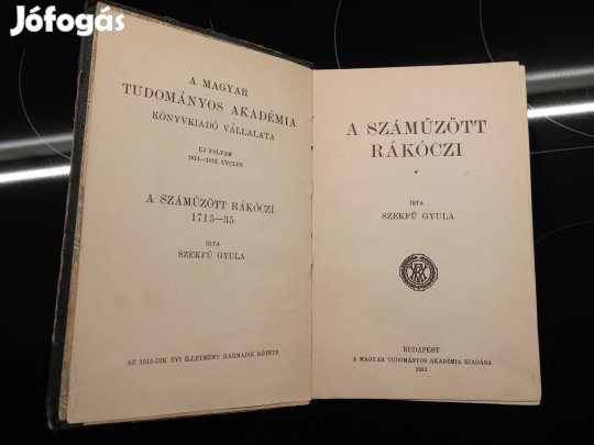 Szekfű Gyula A száműzött Rákóczi 1913