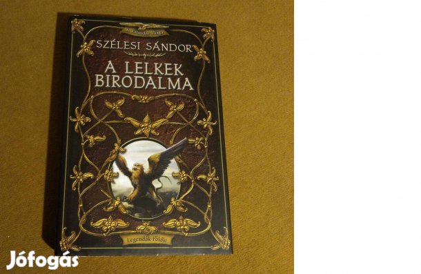 Szélesi Sándor: A lelkek birodalma (Könyv, 2003)