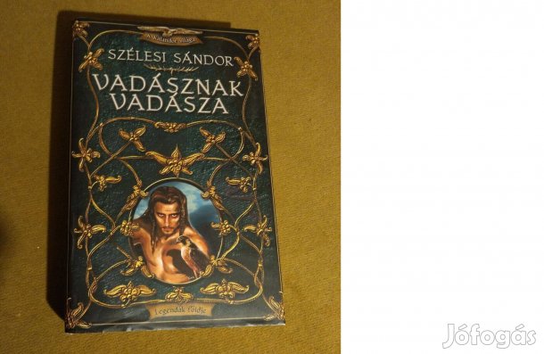 Szélesi Sándor: Vadásznak vadásza (Könyv, 2002)