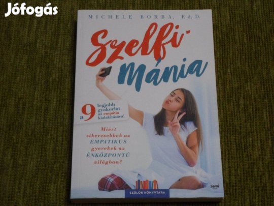 Szelfimánia - A 9 legjobb gyakorlat az empátia kialakítására