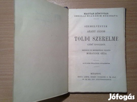 Szemelvények Arany János: Toldi szerelme czímű eposzából + Toldi estéj