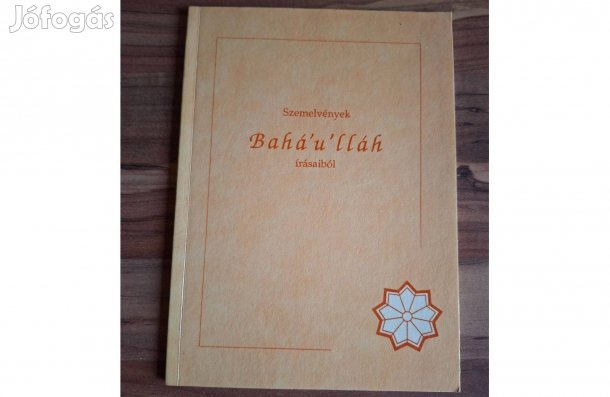 Szemelvények Bahá'u'lláh írásaiból