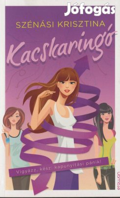 Szénási Krisztina: Kacskaringó