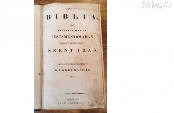 Szent Biblia 1859 Károli fordítás
