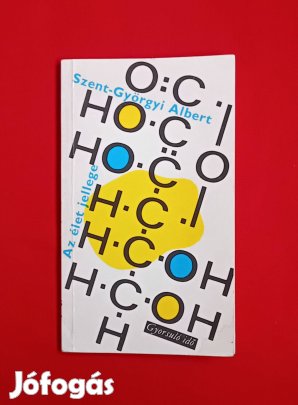 Szent-Györgyi Albert: Az élet jellege - könyv